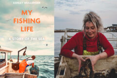My Fishing Life: A Story of the Sea by Ashley Mullenger
