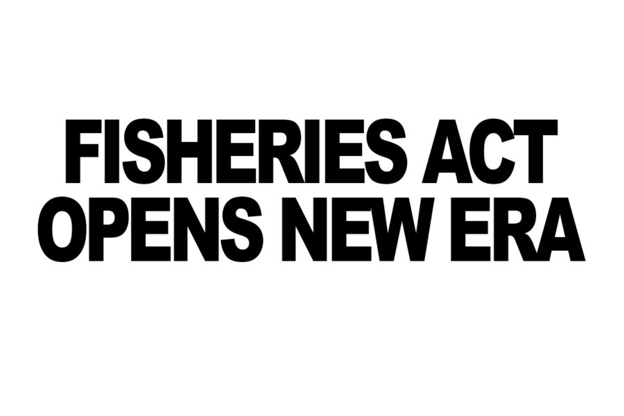Fisheries Act opens new era